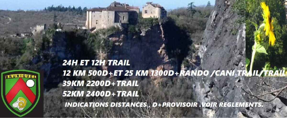 Trail de Bruniquel 17 et 18 février